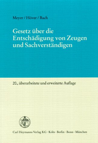 Gesetz über die Entschädigung von Zeugen und Sachverständigen. Kommentar Law