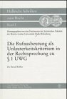 Die Rufausbeutung als Unlauterkeitskriterium in der Rechtsprechung zu § 1 UWG: Diss. Law