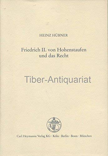 Friedrich II. von Hohenstaufen und das Recht. book