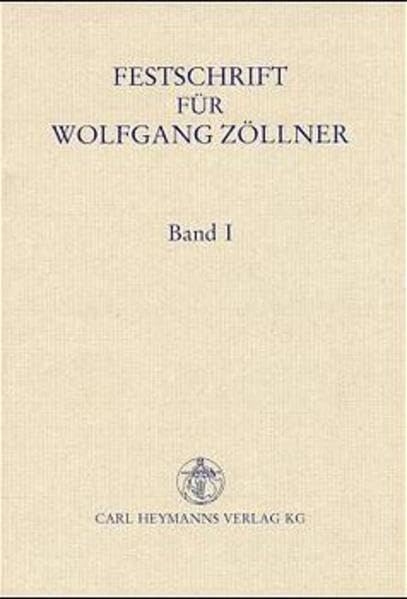 Festschrift für Wolfgang Zöllner, 2 Bde. book