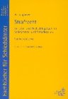 Strafrecht: Ein Lehr- und Nachschlagebuch für Schiedsämter und Schiedsstellen Law