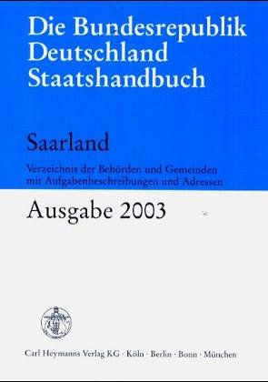 Die Bundesrepublik Deutschland Staatshandbuch, Saarland Professional & Reference Books