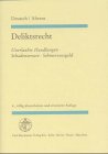 Deliktsrecht: Unerlaubte Handlungen, Schadenersatz, Scherzensgeld. book
