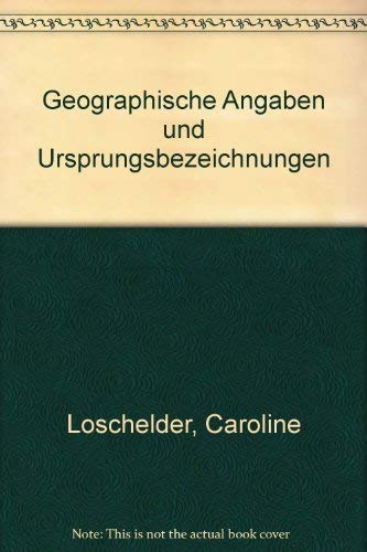 Geographische Angaben und Ursprungsbezeichnungen Law
