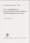 Recht und Realität der privatrechtlichen Streitverfahren in Wohnungseigentumssachen book