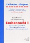 Sachenrecht, Bd.1, Allgemeine Prinzipien, Besitz, Eigentum, Anwartschaftsrecht, Beseitigungs- und Unterlassungsanspruch Law
