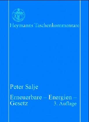 Erneuerbare-Energien-Gesetz. Gesetz über den Vorrang Erneuerbarer Energien (EEG) Medicine
