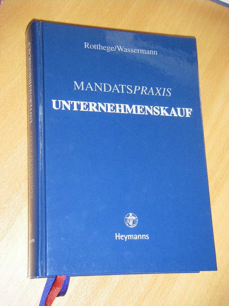 Mandatspraxis Unternehmenskauf Law