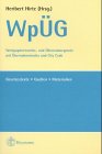 WpÜG - Wertpapiererwerbs- und Übernahmegesetz mit Übernahmekodex und City Code: Gesetzestexte - Quellen - Materialien Law