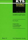 Litispendenz im Europäischen Insolvenzrecht: Diss. Freie Univ. Berlin 2000 Law