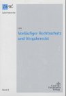 Vorläufiger Rechtsschutz und Vergaberecht. book
