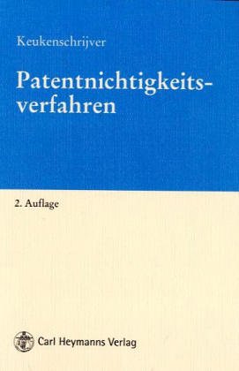 Patentnichtigkeitsverfahen Law