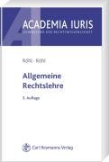 Allgemeine Rechtslehre (Academia iuris / Lehrbücher der Rechtswissenschaft) Law