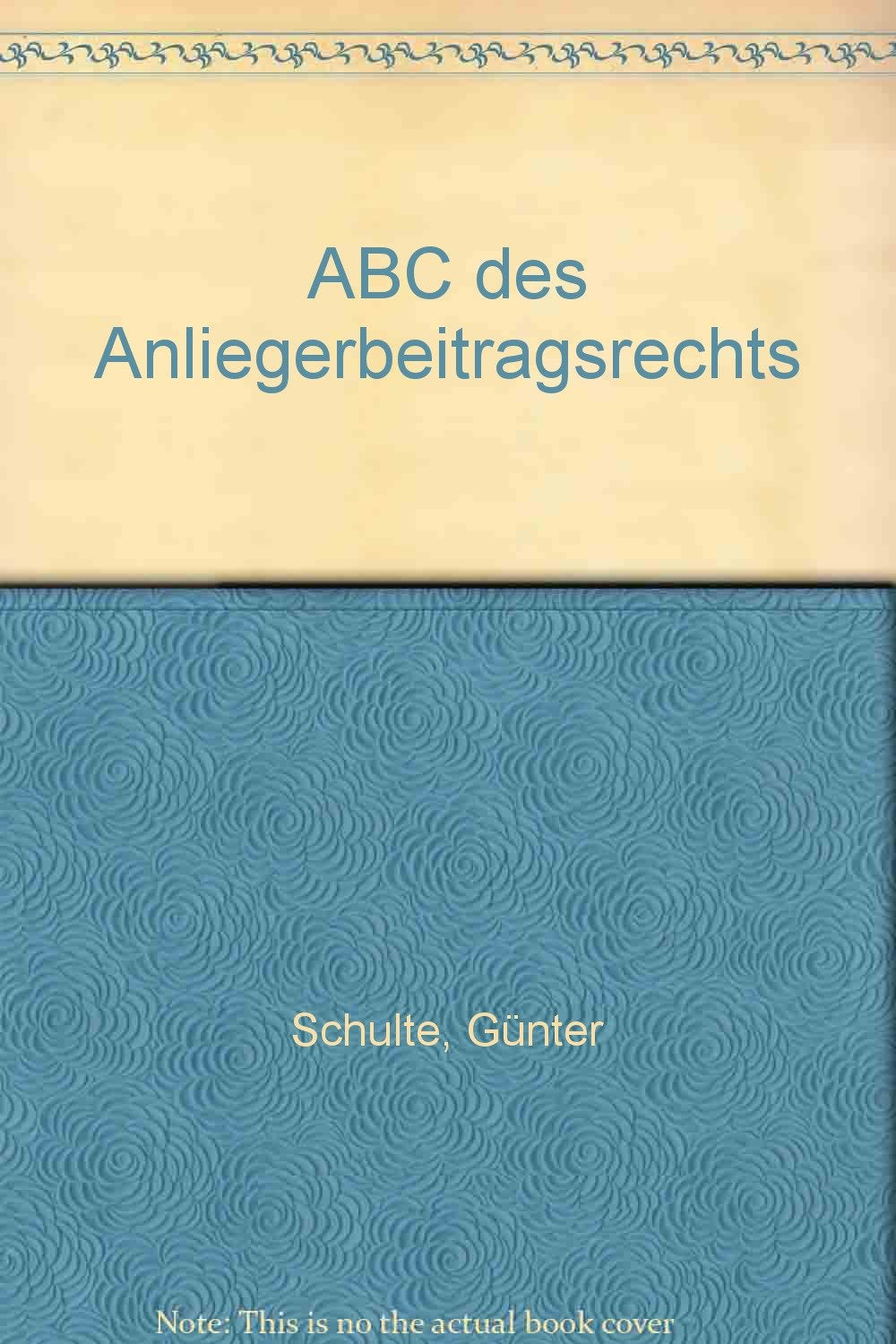 ABC des Anliegerbeitragsrecht Law