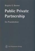 Product Image: Public Private Partnership - Ein Praxislexikon