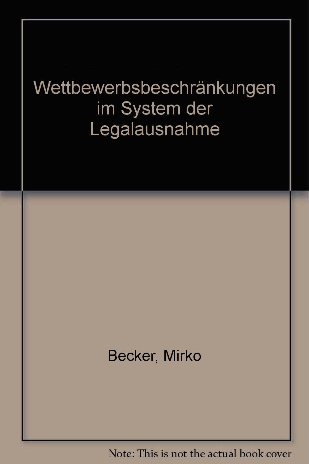 Wettbewerbsbeschränkungen im System der Legalausnahme book