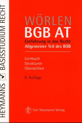 BGB AT: Einführung in das Recht. Allgemeiner Teil des BGB Law