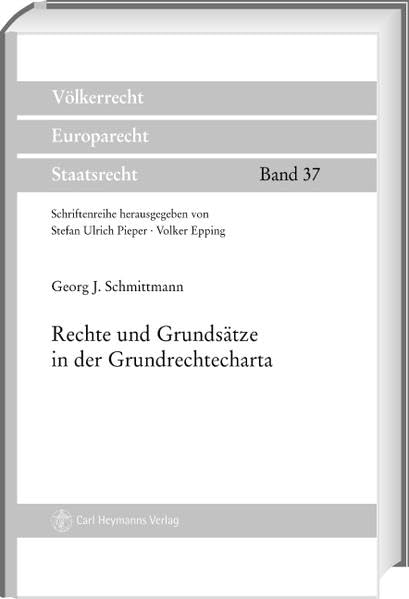 Rechte und Grundsätze in der Grundrechtecharta Law