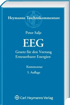 EEG: Gesetz für den Vorrang Erneuerbarer Energien Law