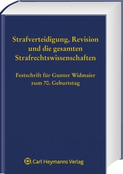 Festschrift für Gunter Widmaier zum 70. Geburtstag Law