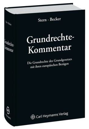 Grundrechte-Kommentar: Die Grundrechte des Grundgesetzes mit ihren europäischen Bezügen Law