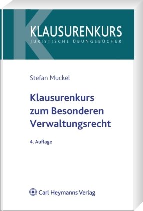 Klausurenkurs zum Besonderen Verwaltungsrecht: Polizei- und Ordnungsrecht Kommunalrecht mit Bezügen zum Verwaltungsprozessrecht book