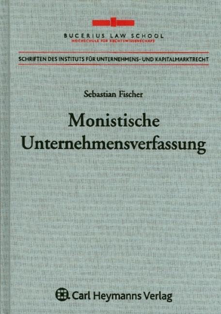 Monistische Unternehmensverfassung Law