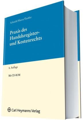 Praxis des Handelsregister- und Kostenrechts Law
