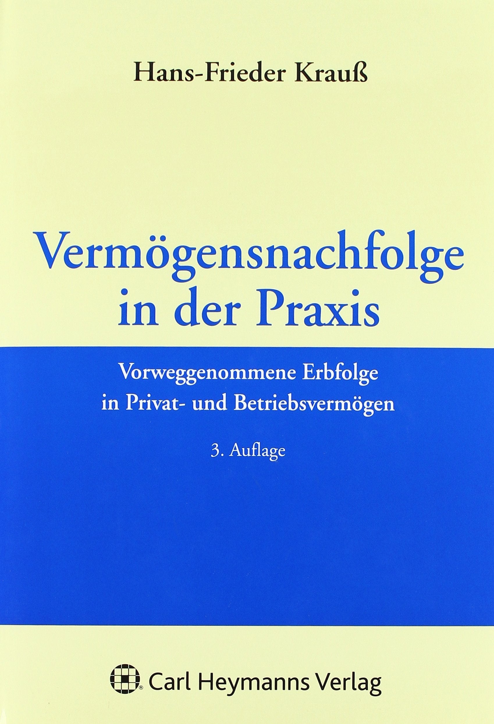Vermögensnachfolge in der Praxis Law