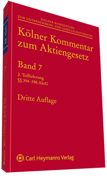 Kölner Kommentar zum Aktiengesetz: Band 7, Teillieferung 2: §§ 394-398 AktG Law