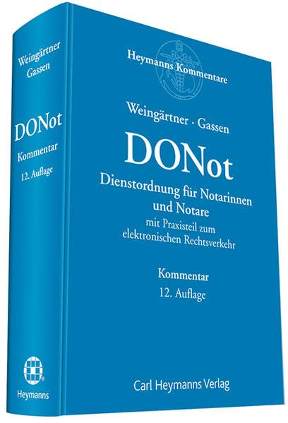 Dienstordnung für Notarinnen und Notare (DONot) Law
