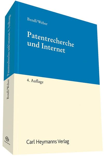Patentrecherche und Internet: Mit jBook. Zugangscode im Buch Law