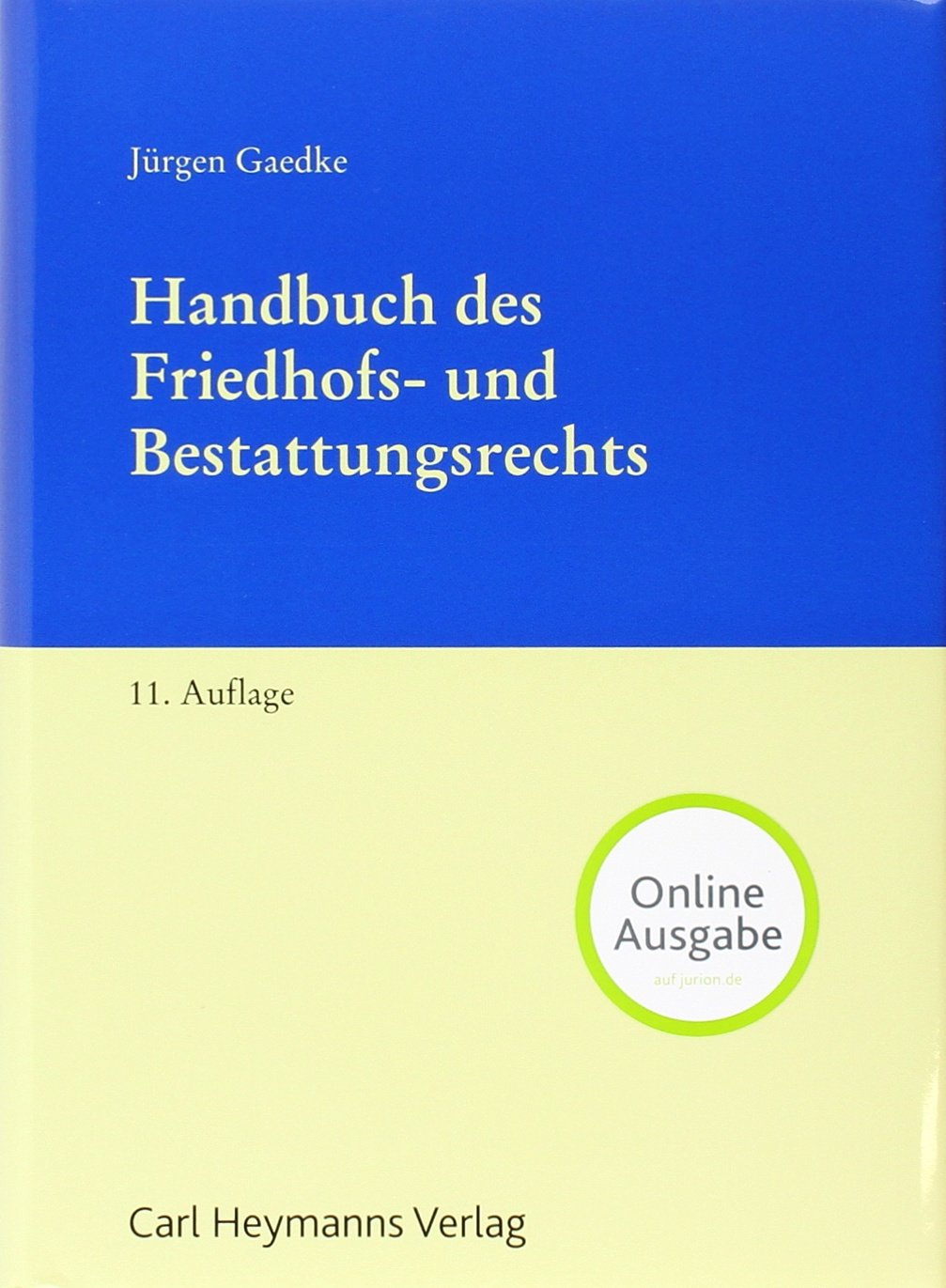 Handbuch des Friedhofs- und Bestattungsrechts Law
