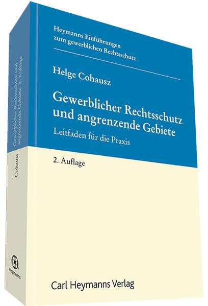 Gewerblicher Rechtsschutz und angrenzende Gebiete Law