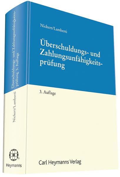 Überschuldungs- und Zahlungsunfähigkeitsprüfung im Insolvenzrecht Law