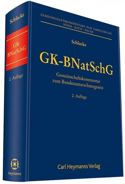 GK-BNatSchG: Gemeinschaftskommentar zum Bundesnaturschutzgesetz Law