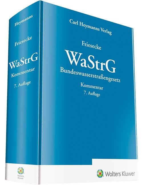 Bundeswasserstraßengesetz - WaStrG: Kommentar Law