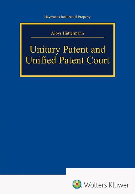 Unitary Patent and Unified Patent Court Law