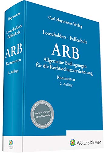Allgemeine Rechtsschutzbedingungen (ARB): Kommentar Law