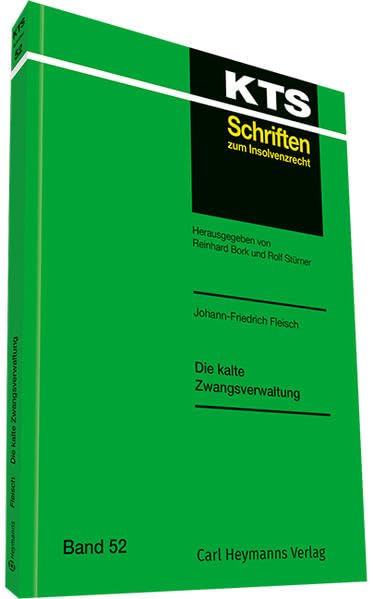 Die kalte Zwangsverwaltung Law