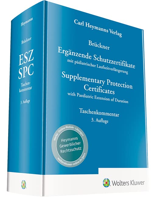 Ergänzende Schutzzertifikate / Supplementary Protection Certificates Law