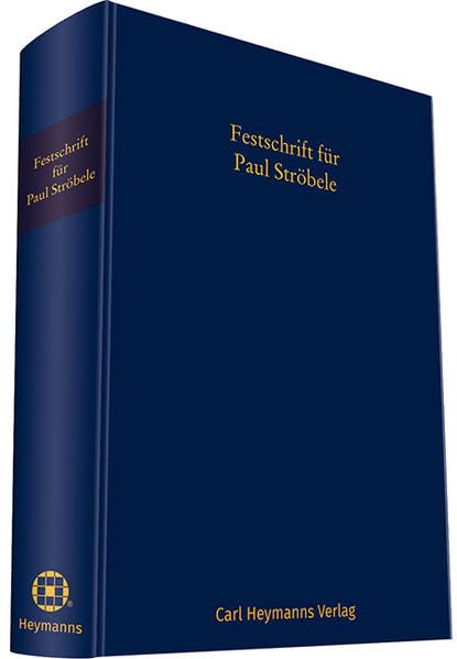 Festschrift für Paul Ströbele Law