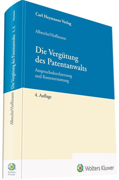 Die Vergütung des Patentanwalts Law