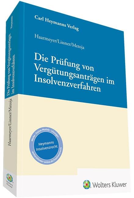 Die Prüfung von Vergütungsanträgen im Insolvenzverfahren Law