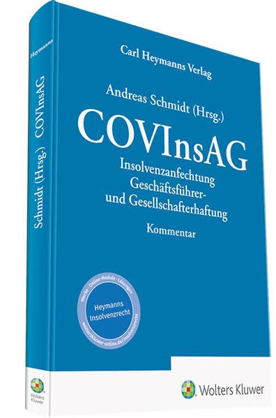 COVInsAG: Insolvenzanfechtung, Geschäftsführer- und Gesellschafterhaftung Law