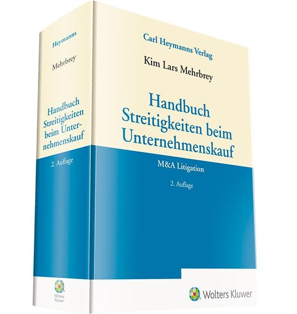Handbuch Streitigkeiten beim Unternehmenskauf Law