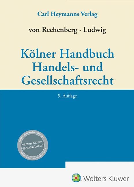 Kölner Handbuch Handels- und Gesellschaftsrecht Law