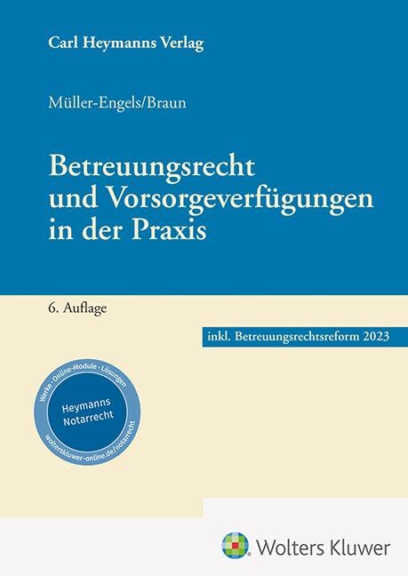 Betreuungsrecht und Vorsorgeverfügungen in der Praxis Law
