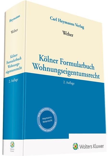 Kölner Formularbuch Wohnungseigentumsrecht: (Kölner Hand- und Formularbücher der notariellen Praxis) book