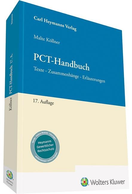 PCT-Handbuch: Texte – Zusammenhänge – Erläuterungen Law